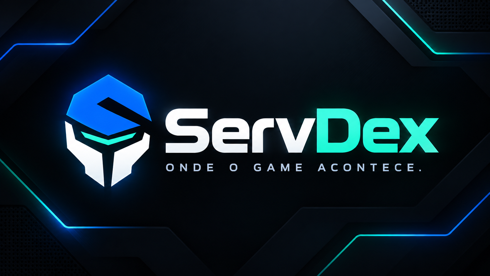 ServDex — Onde o game acontece.